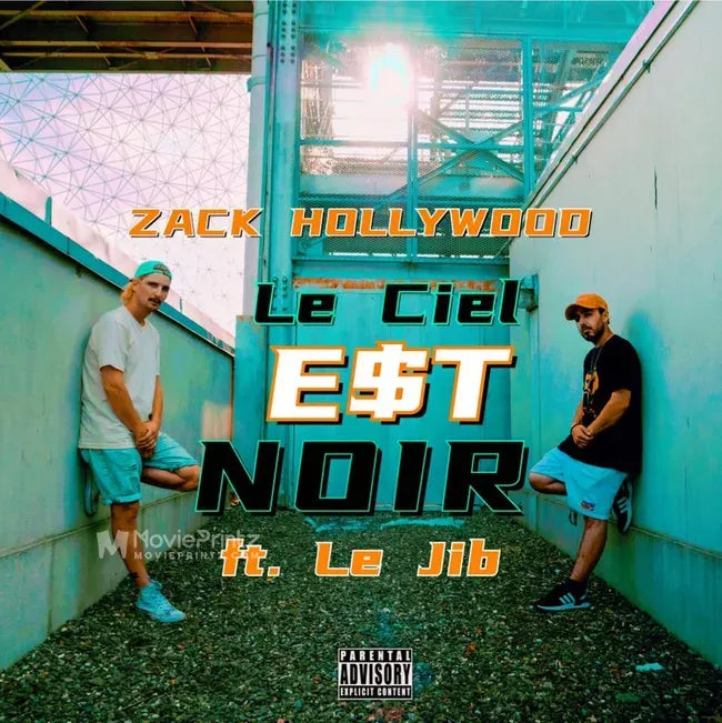 Zack Hollywood feat. Le Jib: Le Ciel Est Noir Poster