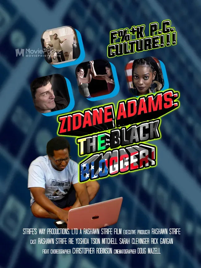 Zidane Adams: The Black Blogger! Poster