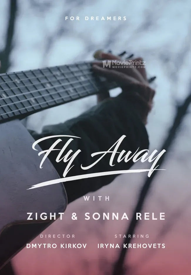 Zight, Sonna Rele: Fly Away Poster