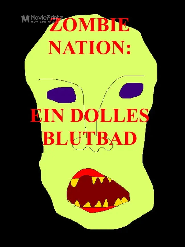 Zombie Nation: Ein dolles Blutbad Poster